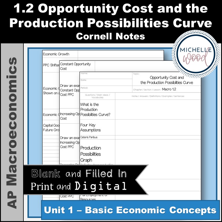 Macro 1.2 Opportunity Cost And The PPC Cornell Notes - Michelle Wood