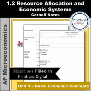 Micro 1.2 Resource Allocation and Economic Systems Cornell Notes